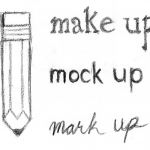 Make-up,-Mock-up,-Mark-up